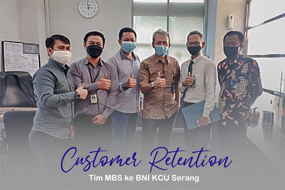 Customer Retention Tim MBS ke BNI KCU Serang