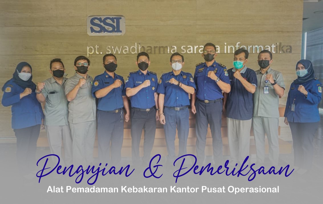 Pengujian dan Pemeriksaan Alat Pemadaman Kebakaran Kantor Pusat Operasional 