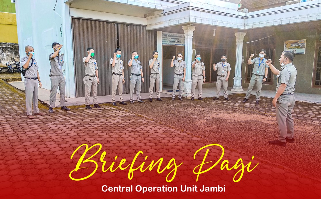 Jambi Central Operations Unit Morning Briefing