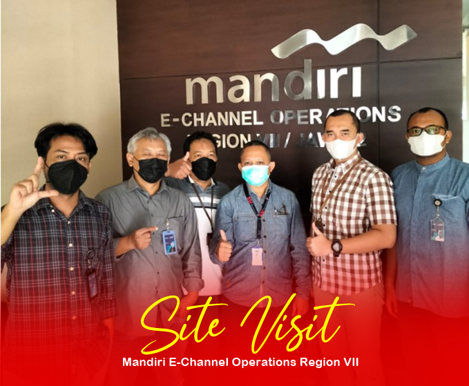 Site Visit Mandiri E-Channel Operations Region VII