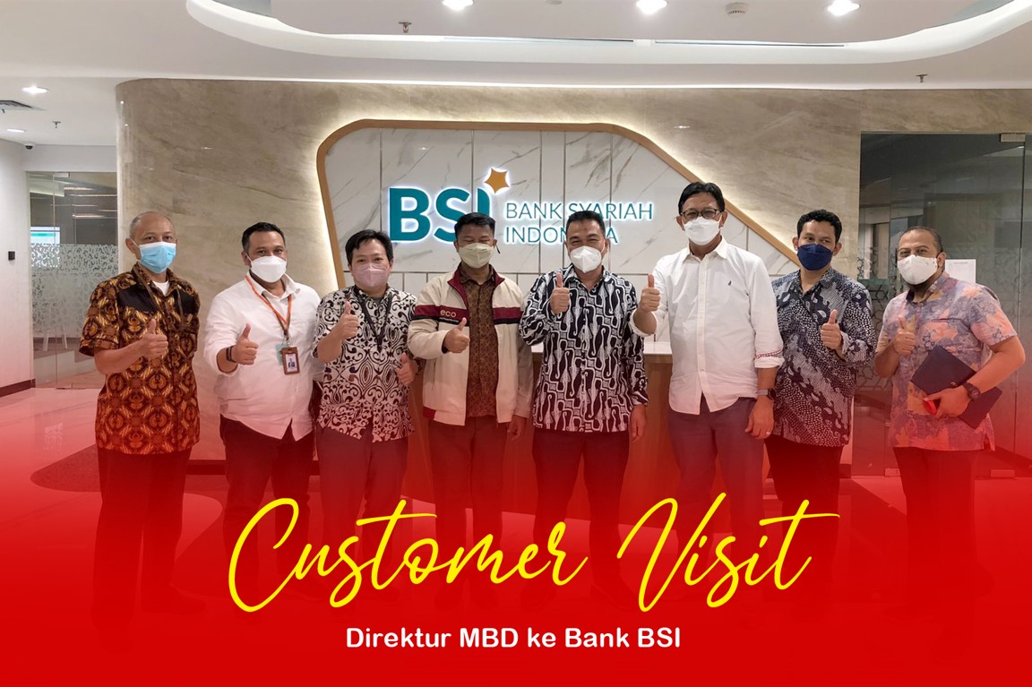 Customer Visit Direktur MBD ke Bank BSI